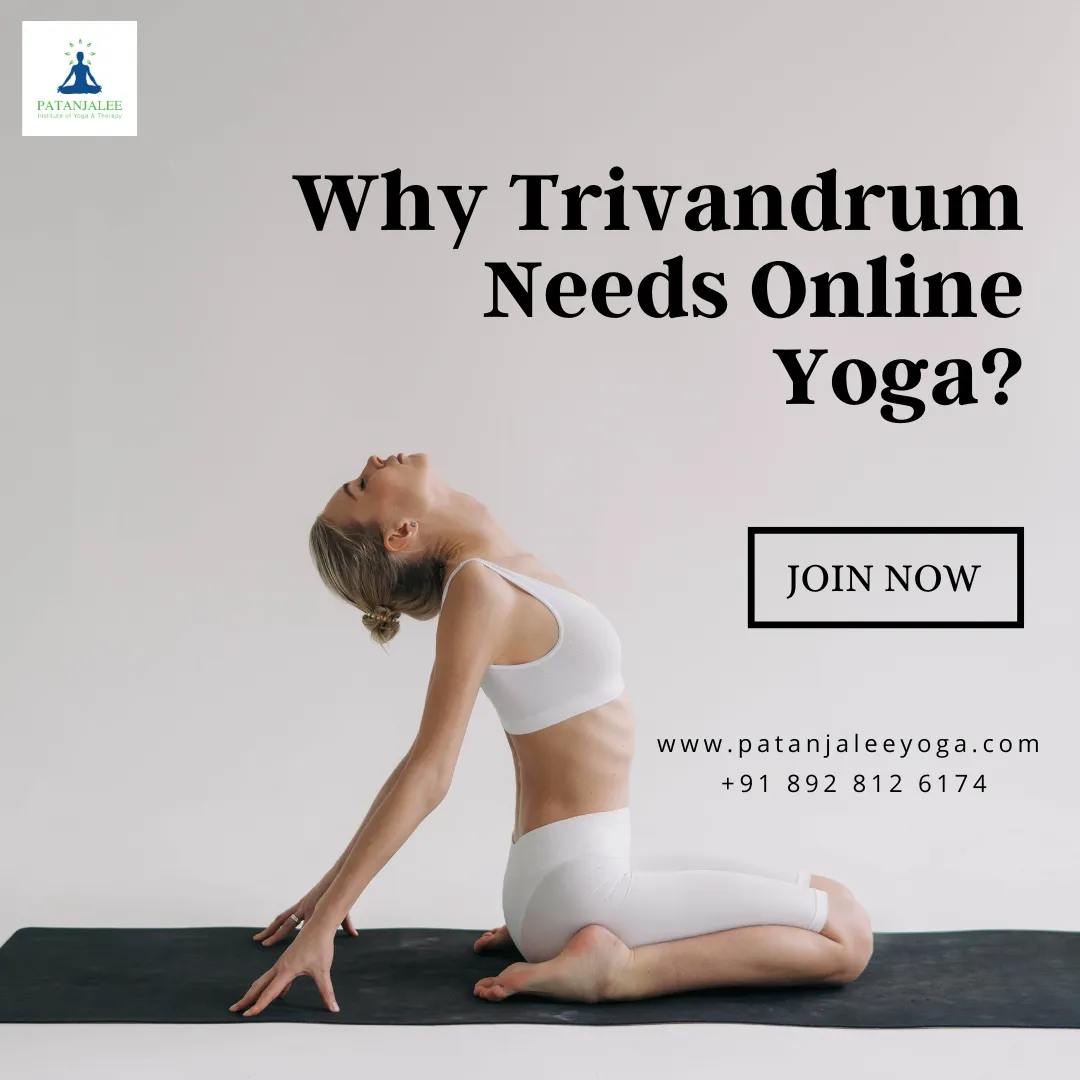 Why Trivandrum Needs Online Yoga